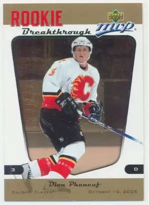 2005-06 MVP - DION PHANEUF #RB8 ROOKIE BREAKTHROUGH