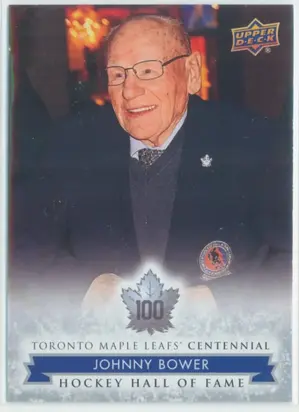 2017 TORONTO MAPLE LEAFS CENTENNIAL - JOHNNY BOWER #159 HOCKEY HALL OF FAME SP!