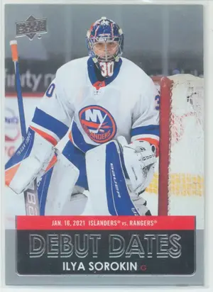 2021-22 UPPER DECK - ILYA SOROKIN #DD-22 DEBUT DATES