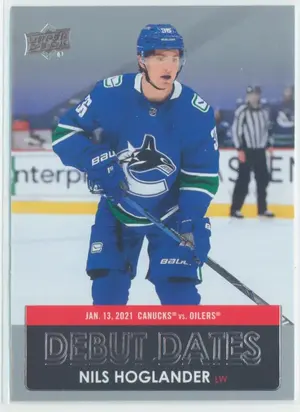2021-22 UPPER DECK - NILS HOGLANDER #DD-17 DEBUT DATES