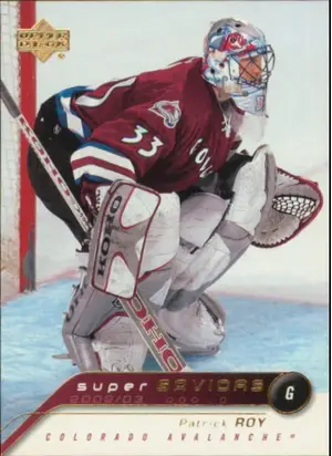 2002-03 UPPER DECK - PATRICK ROY #SA4 SUPER SAVIORS