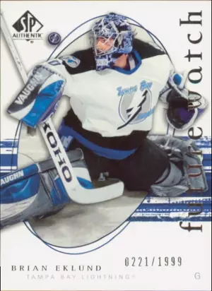 2005-06 SP AUTHENTIC - BRIAN EKLUND #243 FUTURE WATCH 221/1999