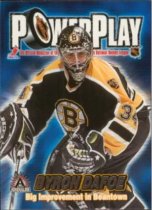 2001-02 ADRENALINE - BYRON DAFOE #4 POWER PLAY