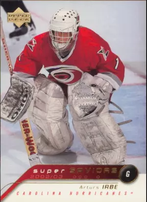 2002-03 UPPER DECK - ARTURS IRBE #SA3 SUPER SAVIORS