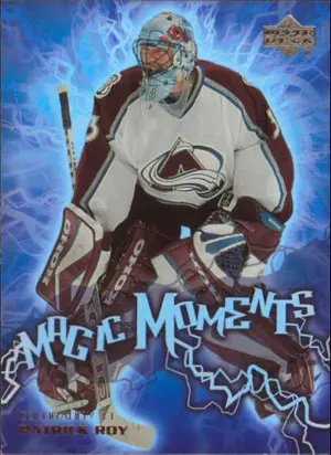 2003-04 UPPER DECK - PATRICK ROY #MM-6 MAGIC MOMENTS