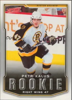 2007-08 VICTORY - PETR KALUS #207 ROOKIE