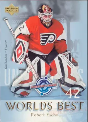 2004-05 UPPER DECK - ROBERT ESCHE #WB27 WORLD'S BEST