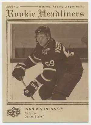 2009-10 UPPER DECK - IVAN VISHNEVSKIY #RH7 ROOKIE HEADLINERS