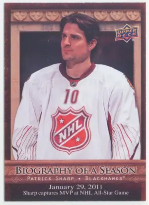 2010-11 UPPER DECK BIOGRAPHY OF A SEASON - PATRICK SHARP #BOS24⚠️