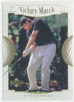 2001 Upper Deck - Tom Lehman #154 Victory March