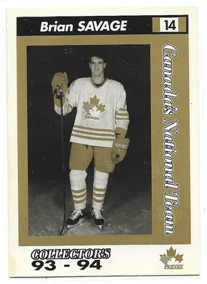 1993-94 Alberta Lotteries Team Canada #NNO Brian Savage