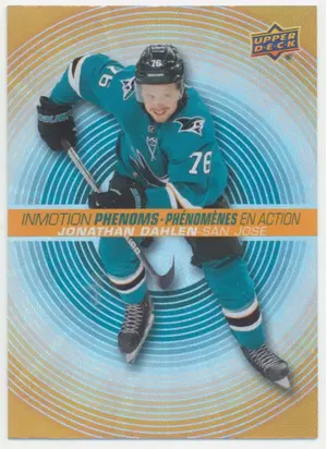 2022-23 TIM HORTONS - JONATHAN DAHLEN #PM-15 IN MOTION PHENOMS