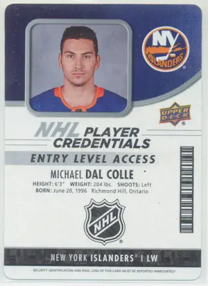 2018-19 UPPER DECK MVP - MICHAEL DAL COLLE #NHL-MD PLAYER CREDENTIALS ENTRY LEVEL ACCESS