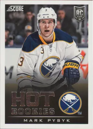 2013-14 SCORE - MARK PYSYK #741 HOT ROOKIES