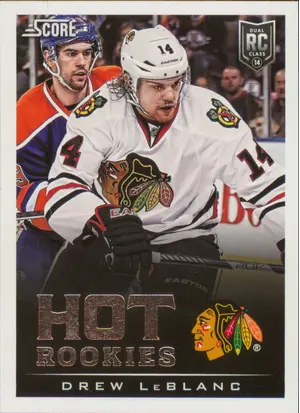 2013-14 SCORE - DREW LeBLANC #724 HOT ROOKIES