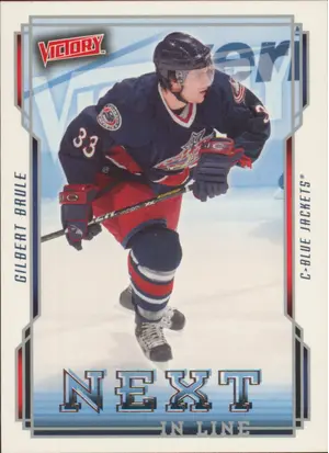 2006-07 VICTORY - GILBERT BRULE #NL18 NEXT IN LINE