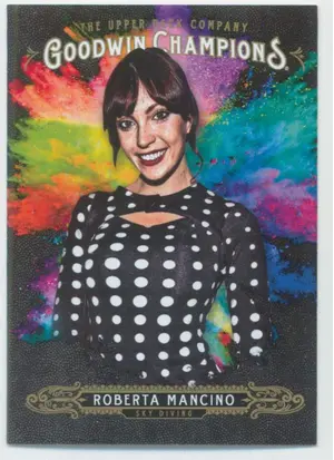 2018 Goodwin Champions - Roberta Mancino #129 SP