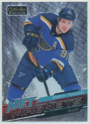2018-19 O-PEE-CHEE PLATINUM - VLADIMIR TARASENKO #NM-14 NET MAGNETS