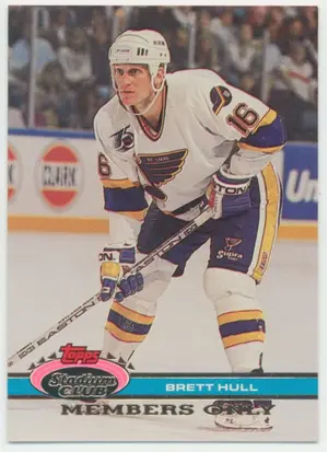 1991 STADIUM CLUB - BRETT HULL #NNO MEMBERS ONLY