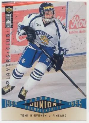 1995-96 COLLECTOR'S CHOICE - TOMI HIRVONEN #338 EUROPEAN JUNIOR CHAMPIONSHIPS PLAYER'S CLUB
