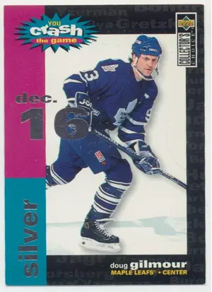 1995-96 COLLECTOR'S CHOICE - DOUG GILMOUR #C21 YOU CRASH THE GAME SILVER⚠️