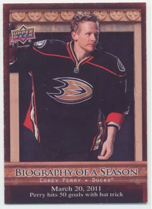 2010-11 UPPER DECK BIOGRAPHY OF A SEASON - COREY PERRY #BOS30⚠️
