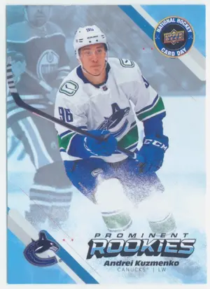 2023 NATIONAL HOCKEY CARD DAY CANADA - ANDREI KUZMENKO #NHCD-7 PROMINENT ROOKIES