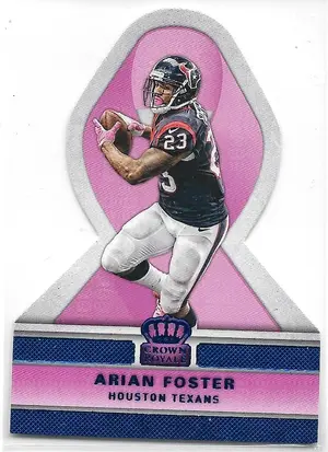 2015 Crown Royale Pink Ribbons Die-Cuts Blue #PR13 Arian Foster
