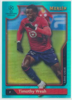 2021-22 Topps Merlin Collection Chrome UCL - Timothy Weah #72 Aqua Prism Refractor Parallel