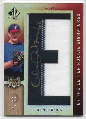 2007 SP Authentic #121 Glen Perkins 'E' (By The Letter Rookie Signatures) (71/75)