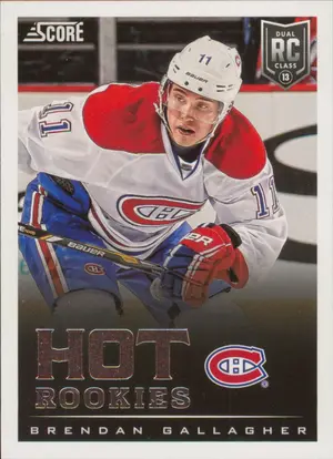 2013-14 SCORE - BRENDAN GALLAGHER #624 HOT ROOKIES