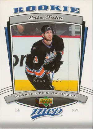 2006-07 MVP - ERIC FEHR #333 ROOKIE