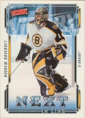 2006-07 VICTORY - ANDREW RAYCROFT #NL7 NEXT IN LINE