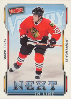 2006-07 VICTORY - TUOMO RUUTU #NL14 NEXT IN LINE