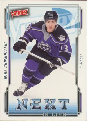 2006-07 VICTORY - MIKE CAMMALLERI #NL26 NEXT IN LINE