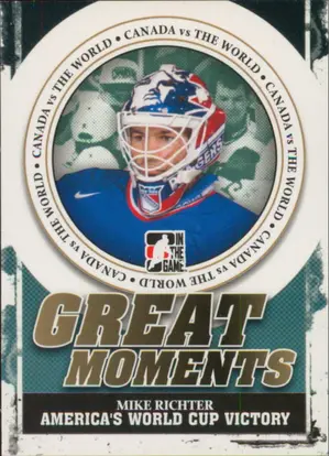 2011-12 CANADA VS. THE WORLD - MIKE RICHTER #GM-10 GREAT MOMENTS