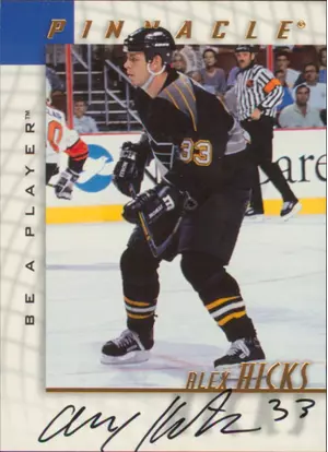 1997-98 BE A PLAYER - ALEX HICKS #177 AUTOGRAPHS