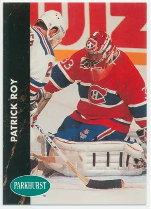 1991-92 PARKHURST - PATRICK ROY #90