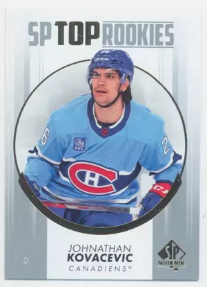2022-23 SP AUTHENTIC - JOHNATHAN KOVACEVIC #TR-31 TOP ROOKIES