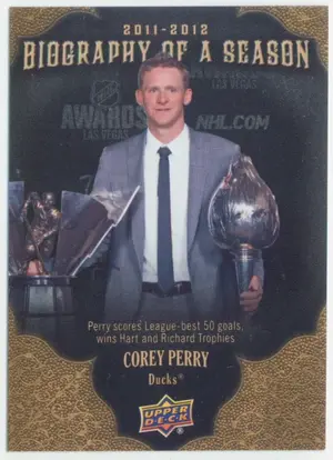 2011-12 UPPER DECK BIOGRAPHY OF A SEASON - COREY PERRY #BOS4⚠️