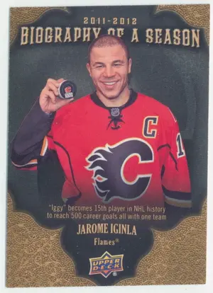 2011-12 UPPER DECK BIOGRAPHY OF A SEASON - JAROME IGINLA #BOS22⚠️