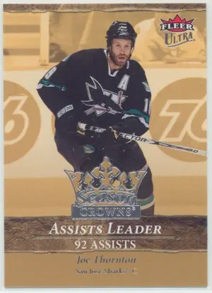 2007-08 FLEER ULTRA - JOE THORNTON #SC7 SEASON CROWNS