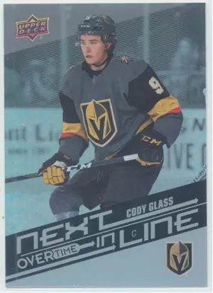 2019-20 OVERTIME - CODY GLASS #NL-20 NEXT IN LINE