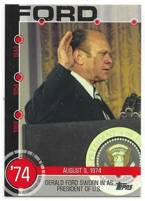 2015 Topps Baseball History #8A Gerald Ford Sworn In As President of U.S.