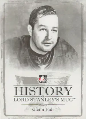2013-14 LORD STANLEY'S MUG - GLENN HALL #HLSM-26 HISTORY OF LORD STANLEY'S MUG