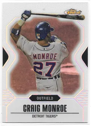 2007 Finest Refractor #129 Craig Monroe