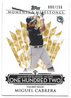 2008 Topps Moments & Milestones #139 Miguel Cabrera (008/150)