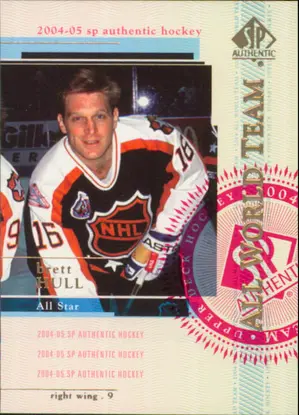 2004-05 SP AUTHENTIC - BRETT HULL #137 ALL WORLD TEAM