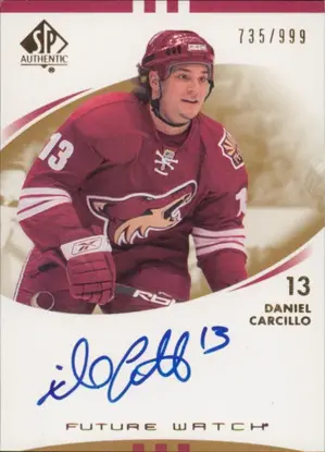 2007-08 SP AUTHENTIC - DANIEL CARCILLO #239 FUTURE WATCH 735/999