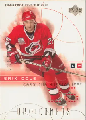 2001-02 CHALLENGE FOR THE CUP - ERIK COLE #100 UP AND COMERS 730/1000